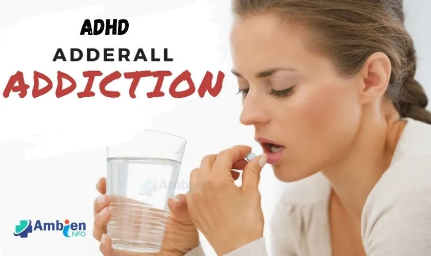 ADHD: Can you get addiction to Adderall?